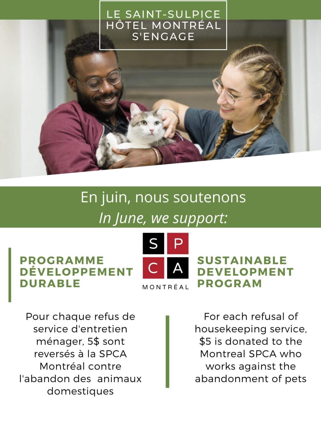SPCA, the first organism we support with our sustainable development program