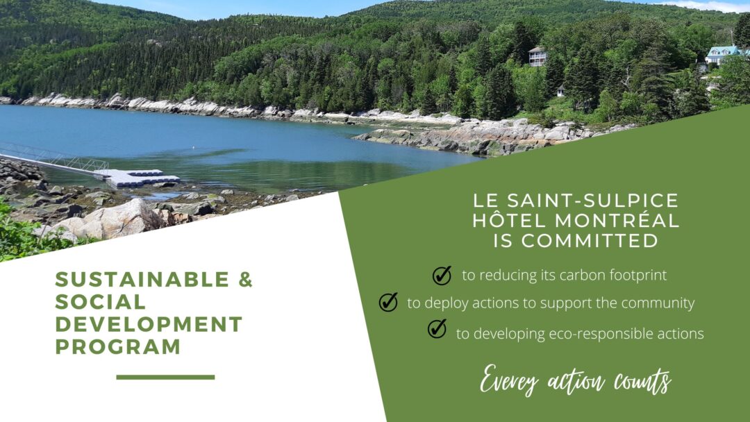 le saint-sulpice hotel montreal launches its sustainable development program